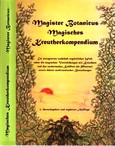 Magister Botanicus Magisches Kreutherkompendium