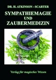 Sympathiemagie und Zaubermedizin